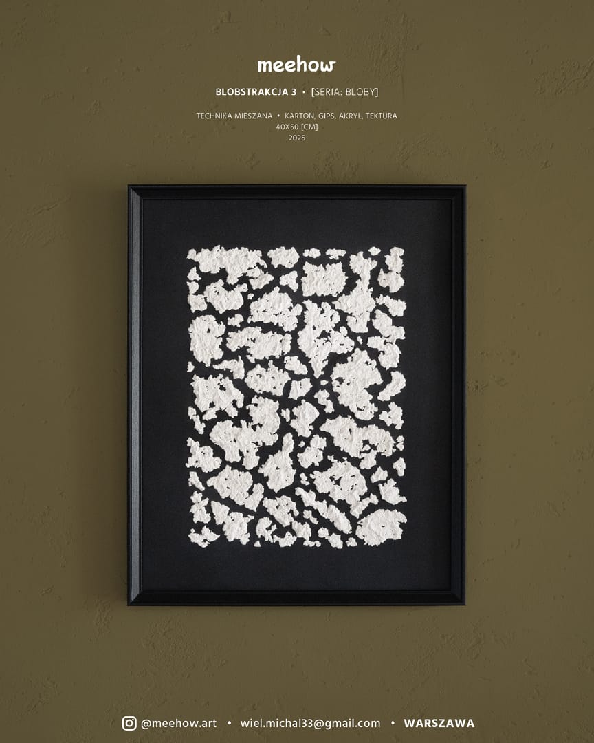 Blobstrakcja 3 – meehow, technika własna, 2025
